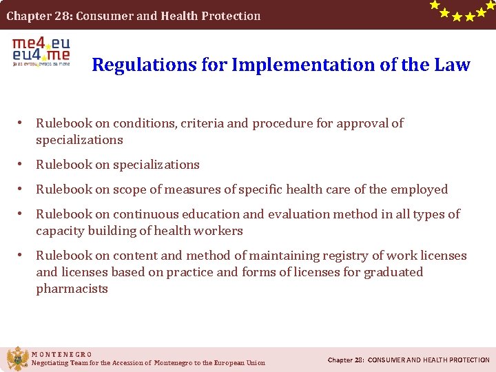 Chapter 28: Consumer and Health Protection Regulations for Implementation of the Law • Rulebook