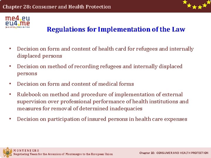 Chapter 28: Consumer and Health Protection Regulations for Implementation of the Law • Decision