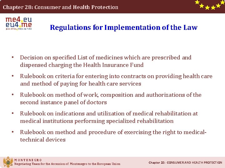 Chapter 28: Consumer and Health Protection Regulations for Implementation of the Law • Decision