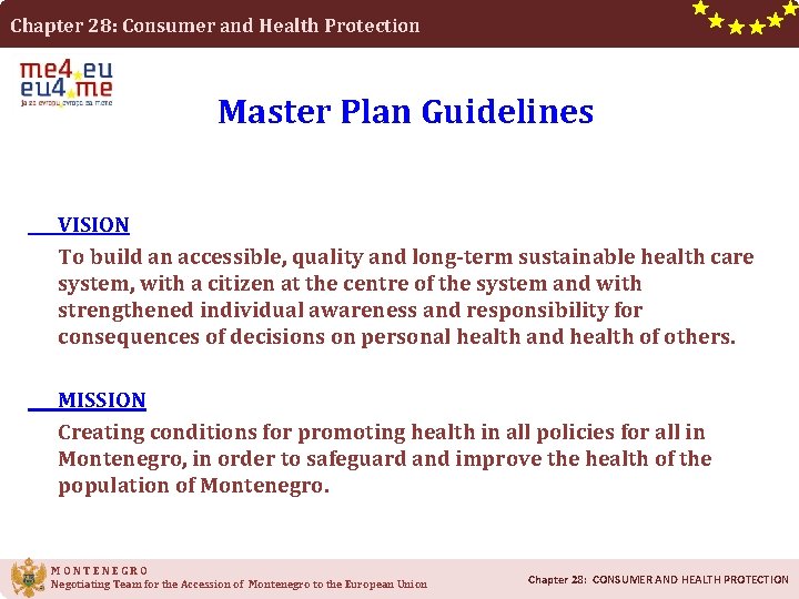 Chapter 28: Consumer and Health Protection Master Plan Guidelines VISION To build an accessible,