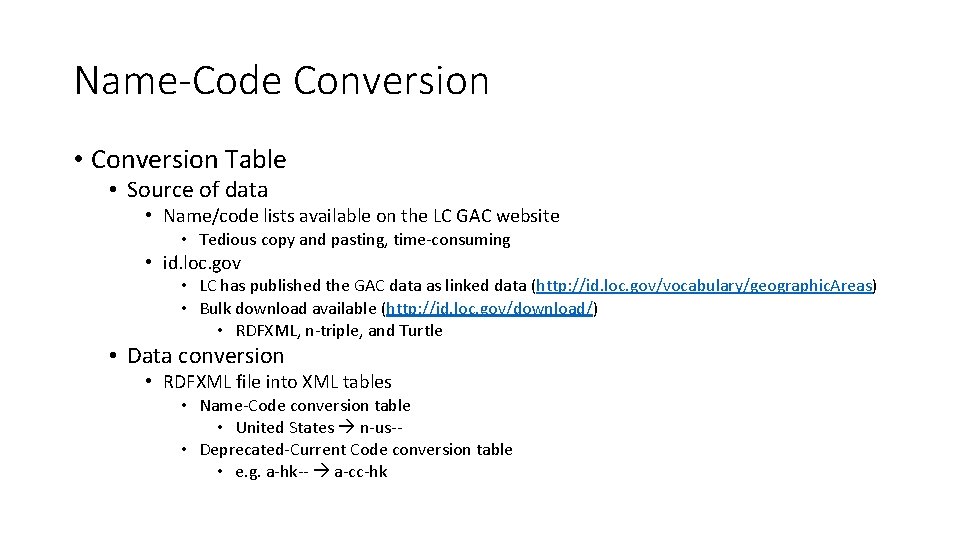 Name-Code Conversion • Conversion Table • Source of data • Name/code lists available on