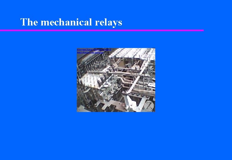 The mechanical relays 