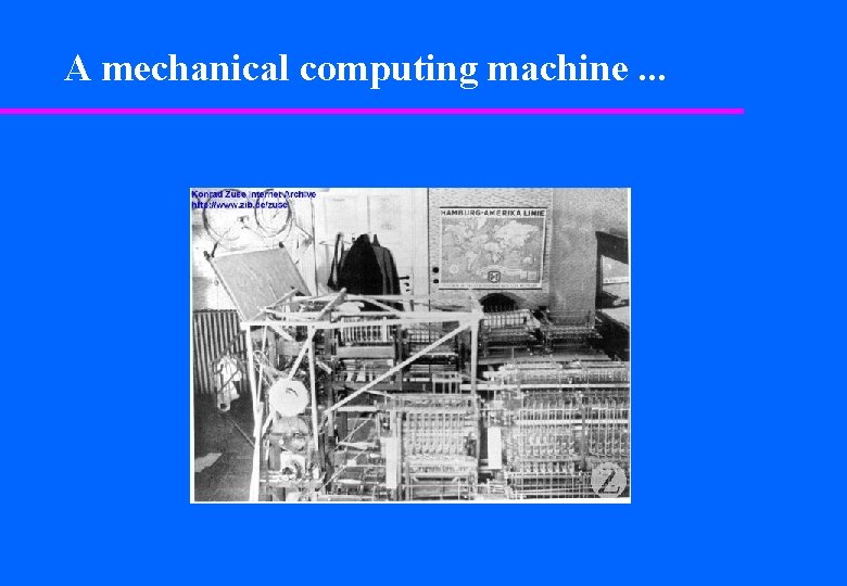 A mechanical computing machine. . . 