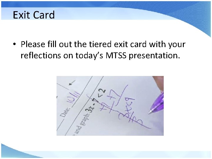 Exit Card • Please fill out the tiered exit card with your reflections on