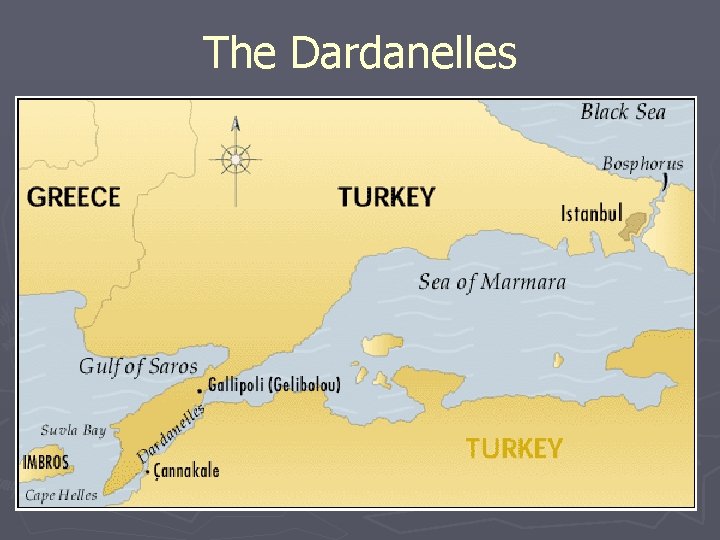 The Dardanelles 