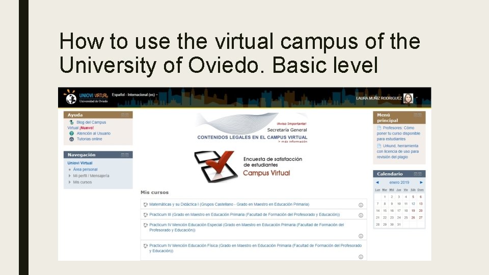 How to use the virtual campus of the University of Oviedo. Basic level 