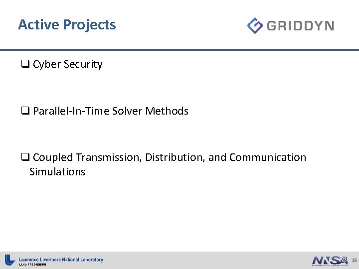 Active Projects q Cyber Security q Parallel-In-Time Solver Methods q Coupled Transmission, Distribution, and Active Projects q Cyber Security q Parallel-In-Time Solver Methods q Coupled Transmission, Distribution, and