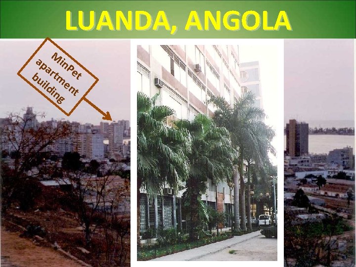 LUANDA, ANGOLA ap Min ar Pe bu tm t ild en ing t 