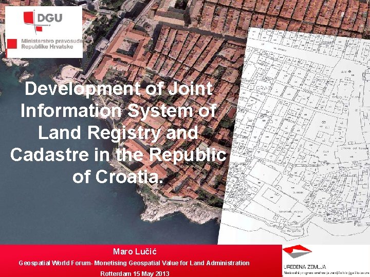 Development of Joint Information System of Land Registry and Cadastre in the Republic of