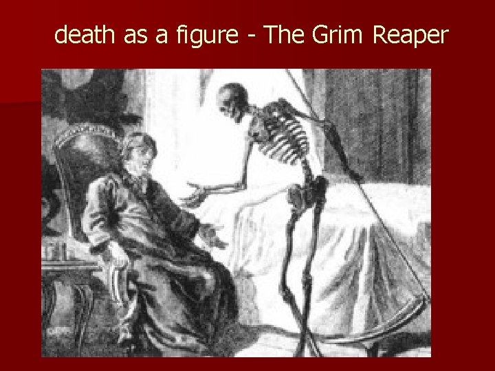 death as a figure - The Grim Reaper death as a figure - The Grim Reaper