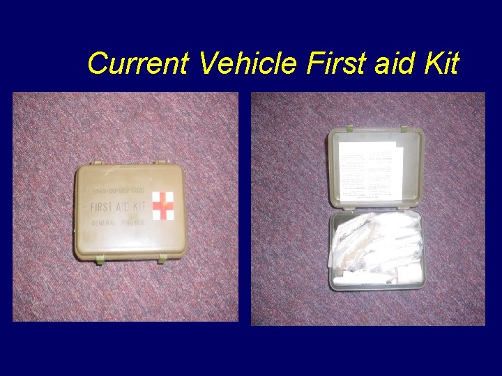 Current Vehicle First aid Kit 