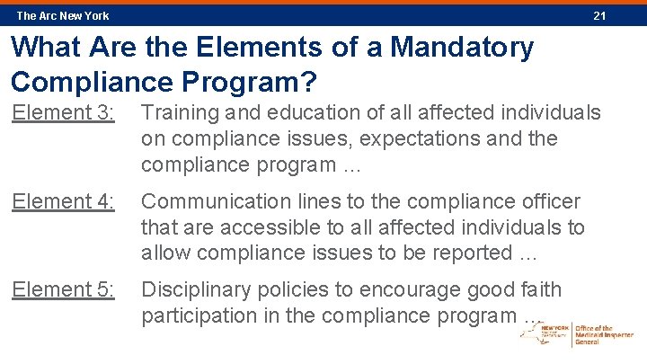 The Arc New York 21 What Are the Elements of a Mandatory Compliance Program?