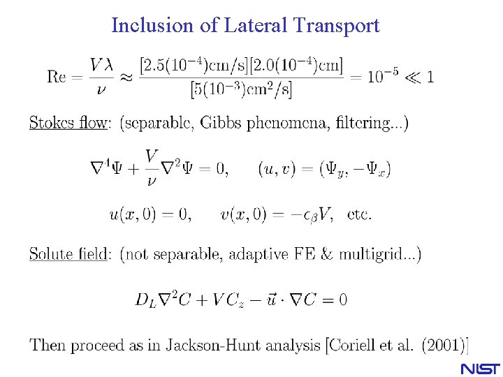 Inclusion of Lateral Transport 
