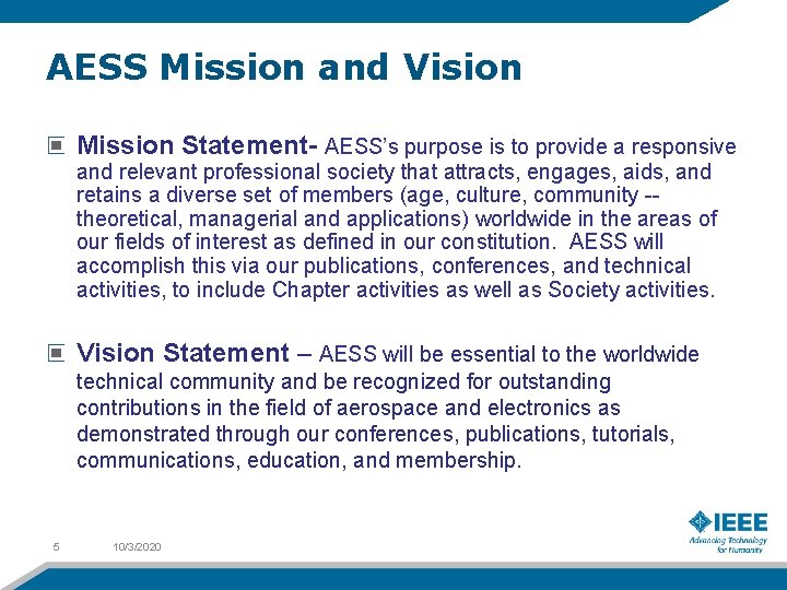 AESS Mission and Vision Mission Statement- AESS’s purpose is to provide a responsive and