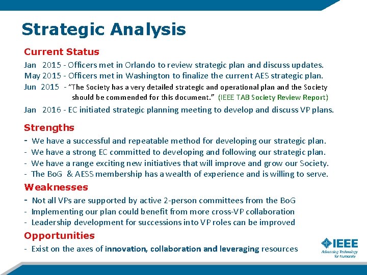 Strategic Analysis Current Status Jan 2015 - Officers met in Orlando to review strategic