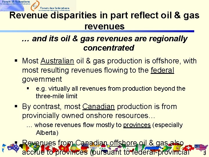 Revenue disparities in part reflect oil & gas revenues … and its oil & Revenue disparities in part reflect oil & gas revenues … and its oil &
