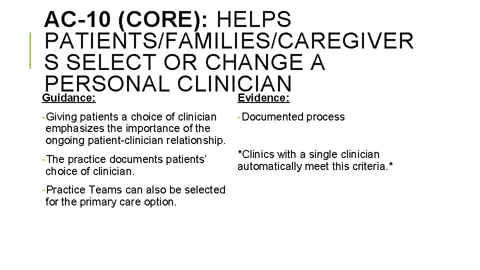 PATIENTCENTERED ACCESS AND CONTINUITY AC Regional Collaborative 10