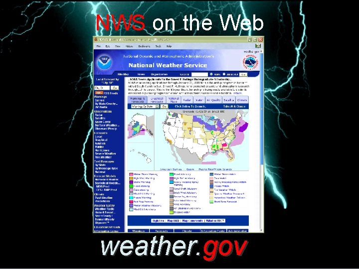 NWS on the Web weather. gov 