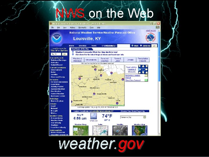 NWS on the Web weather. gov 