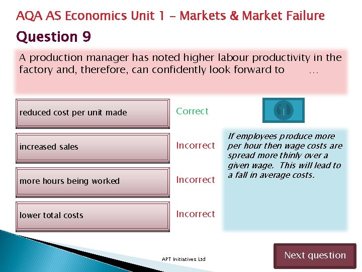 AQA AS Economics Unit 1 – Markets & Market Failure Question 9 A production AQA AS Economics Unit 1 – Markets & Market Failure Question 9 A production