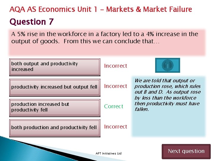 AQA AS Economics Unit 1 – Markets & Market Failure Question 7 A 5% AQA AS Economics Unit 1 – Markets & Market Failure Question 7 A 5%