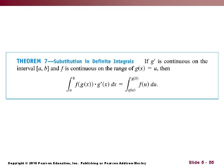 Copyright © 2010 Pearson Education, Inc. Publishing as Pearson Addison-Wesley Slide 5 - 55