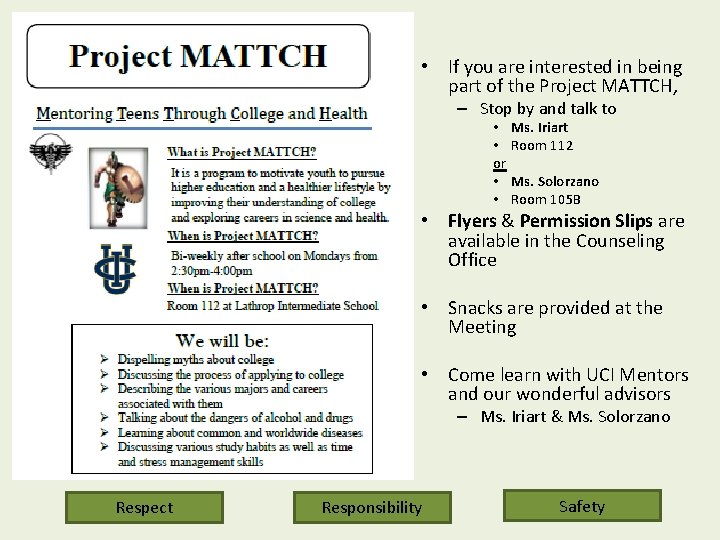  • If you are interested in being part of the Project MATTCH, –