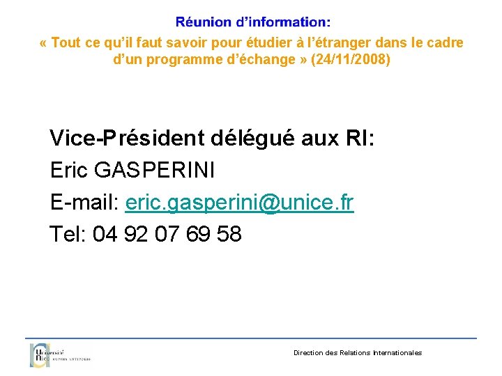  « Tout ce qu’il faut savoir pour étudier à l’étranger dans le cadre