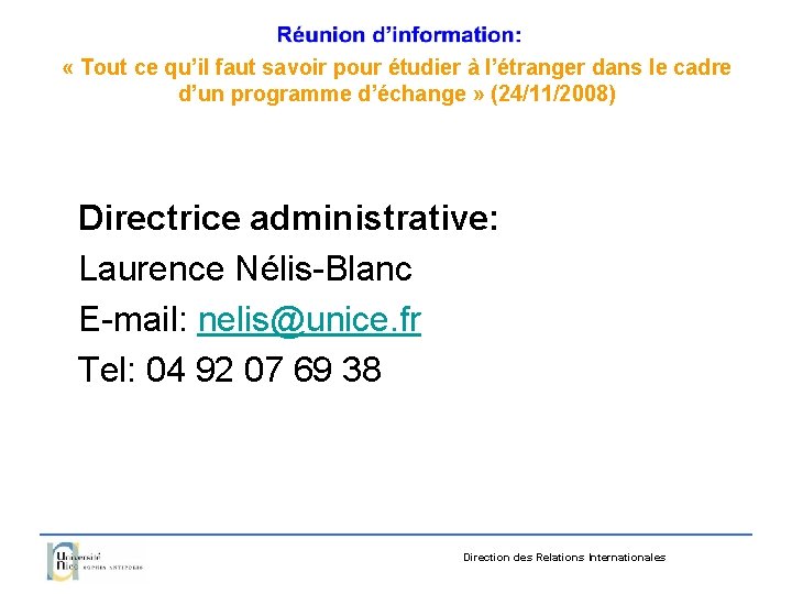  « Tout ce qu’il faut savoir pour étudier à l’étranger dans le cadre