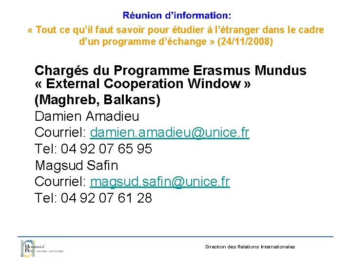  « Tout ce qu’il faut savoir pour étudier à l’étranger dans le cadre