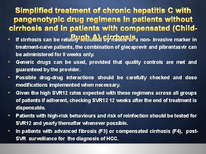 Simplified treatment of chronic hepatitis C with pangenotypic drug regimens in patients without cirrhosis