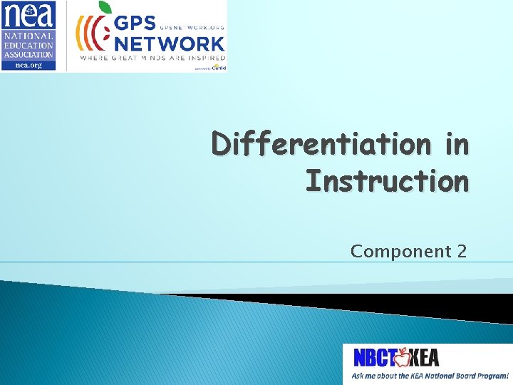 Differentiation in Instruction Component 2 