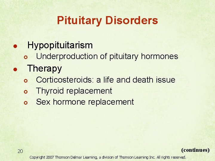 Pituitary Disorders Hypopituitarism l £ Underproduction of pituitary hormones Therapy l £ £ £