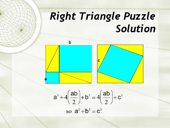 Right Triangle Puzzle Solution b c a 