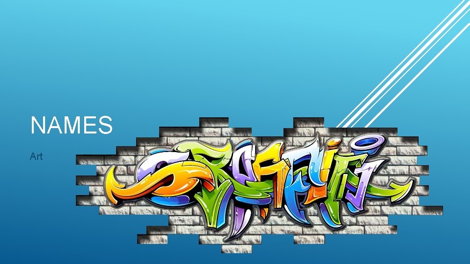 NAMES Art 