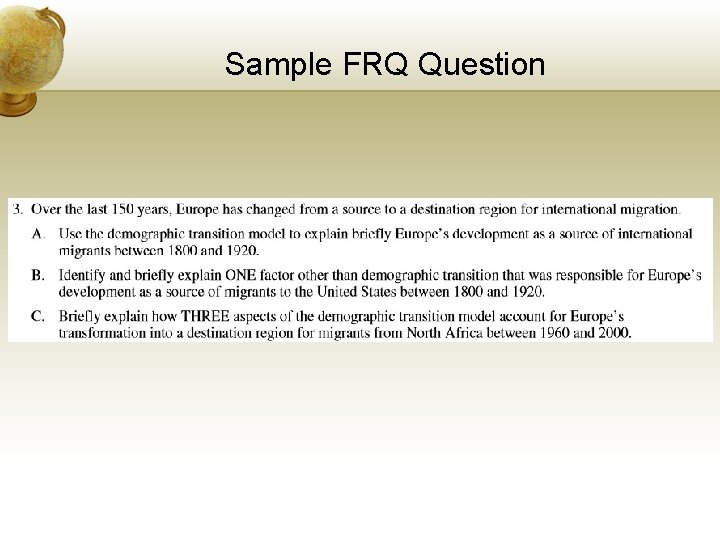 Sample FRQ Question 