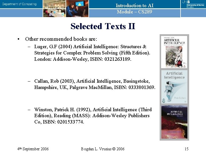 Introduction to AI Module – CS 289 Selected Texts II • Other recommended books