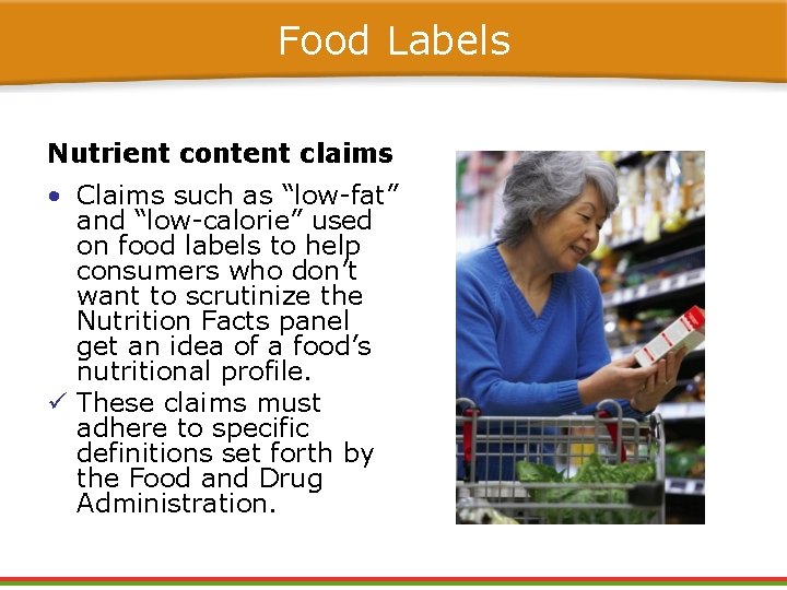 Food Labels Nutrient content claims • Claims such as “low-fat” and “low-calorie” used on Food Labels Nutrient content claims • Claims such as “low-fat” and “low-calorie” used on