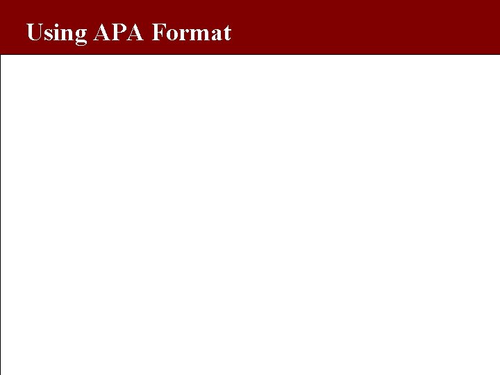 Using APA Format 
