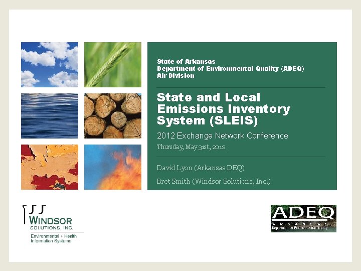 State of Arkansas Department of Environmental Quality (ADEQ) Air Division State and Local Emissions