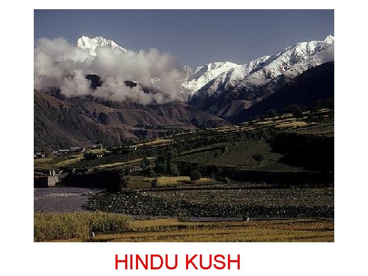 HINDU KUSH 