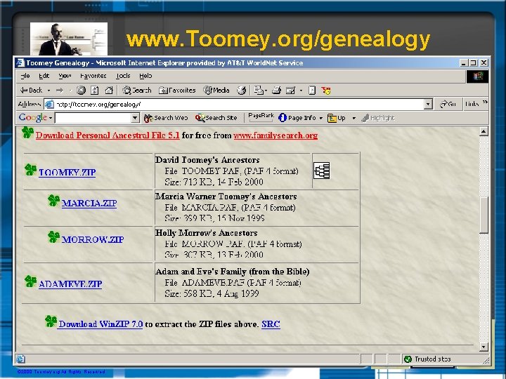 www. Toomey. org/genealogy © 2000 Toomey. org All Rights Reserved. 