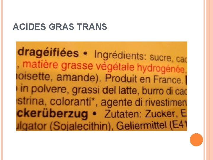 ACIDES GRAS TRANS 