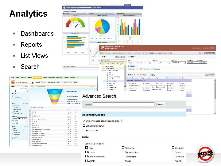 Analytics § Dashboards § Reports § List Views § Search Analytics § Dashboards § Reports § List Views § Search