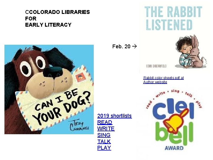 CCOLORADO LIBRARIES FOR EARLY LITERACY Feb. 20 Rabbit color sheets pdf at Author website