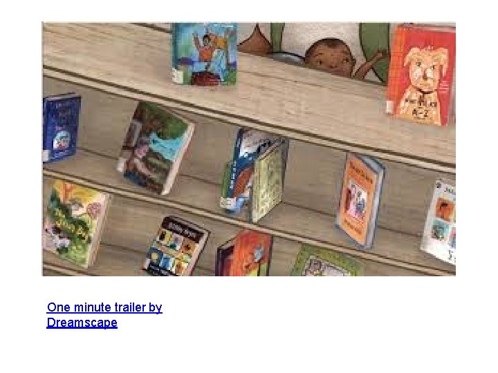 One minute trailer by Dreamscape 