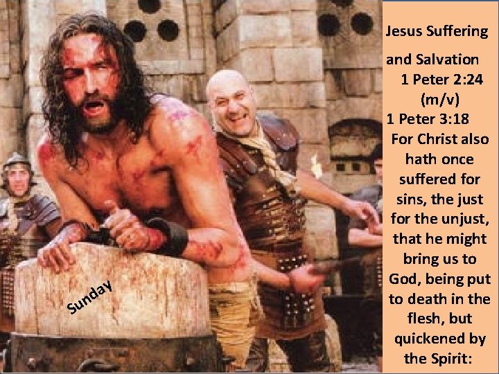 Jesus Suffering y Su a d n and Salvation 1 Peter 2: 24 (m/v) Jesus Suffering y Su a d n and Salvation 1 Peter 2: 24 (m/v)