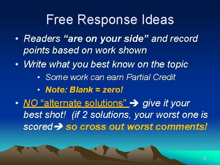 Free Response Ideas • Readers “are on your side” and record points based on