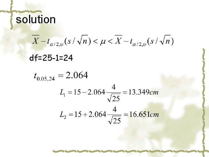 solution df=25 -1=24 