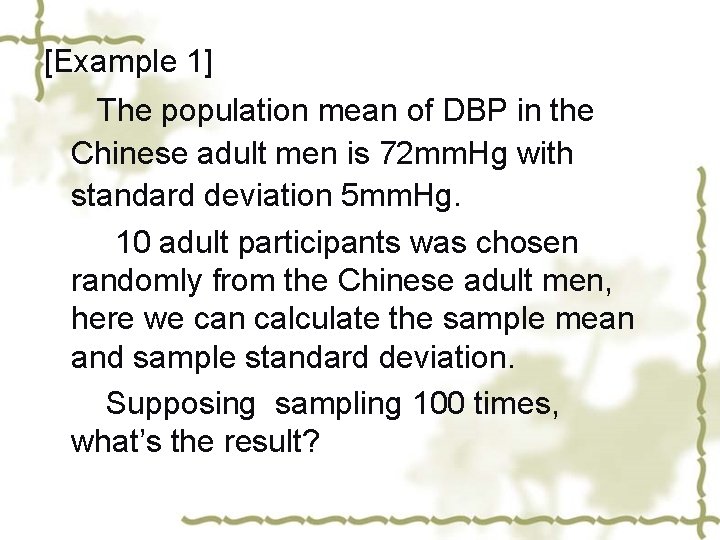 [Example 1] The population mean of DBP in the Chinese adult men is 72